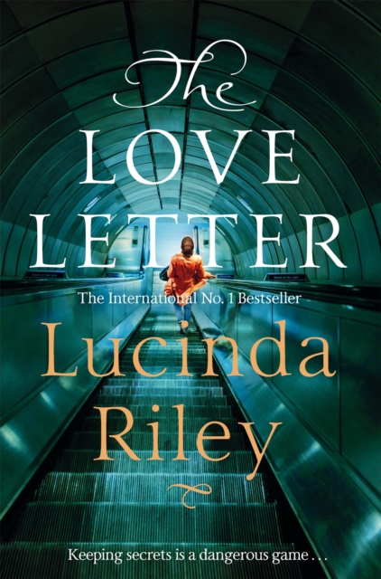 The Love Letter : A thrilling novel full of secrets, lies and unforgettable twists, Paperback / softback Book
