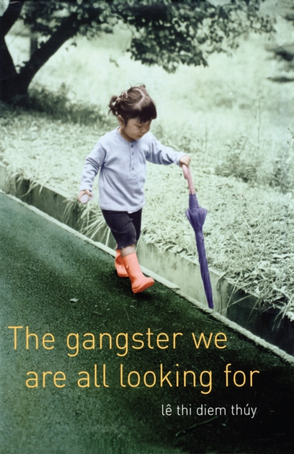 The Gangster We Are All Looking For, EPUB eBook