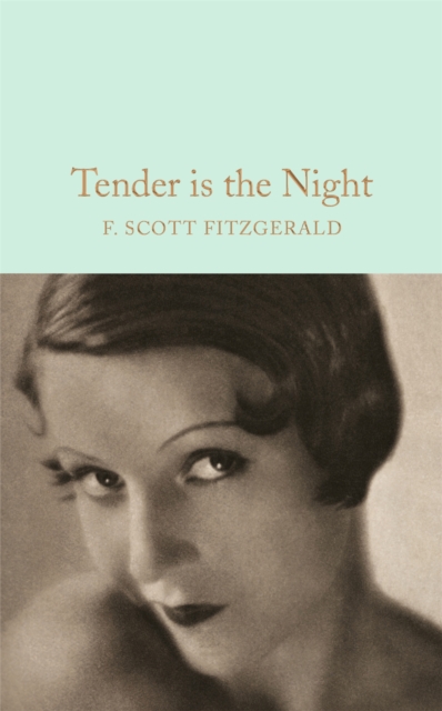 Tender is the Night, Hardback Book
