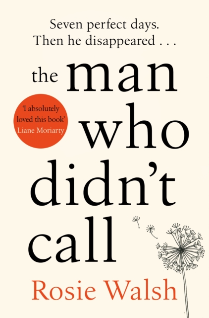 The Man Who Didn't Call : The OMG Love Story of the Year - with a Fantastic Twist, EPUB eBook