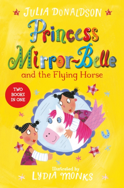 Princess Mirror-Belle and the Flying Horse : Princess Mirror-Belle and the Flying Horse, EPUB eBook