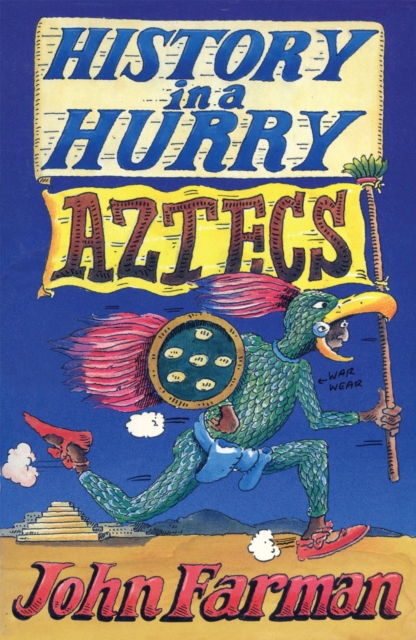 History in a Hurry: Aztecs, EPUB eBook