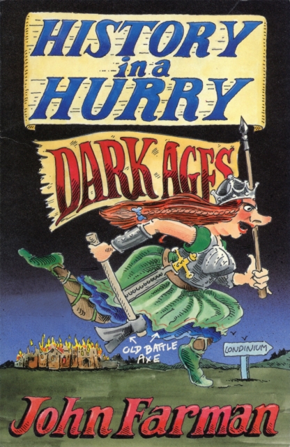 History in a Hurry: Dark Ages, EPUB eBook