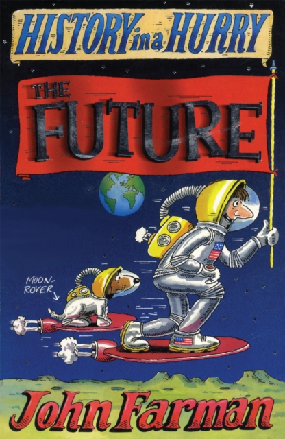 History in a Hurry: The Future, EPUB eBook