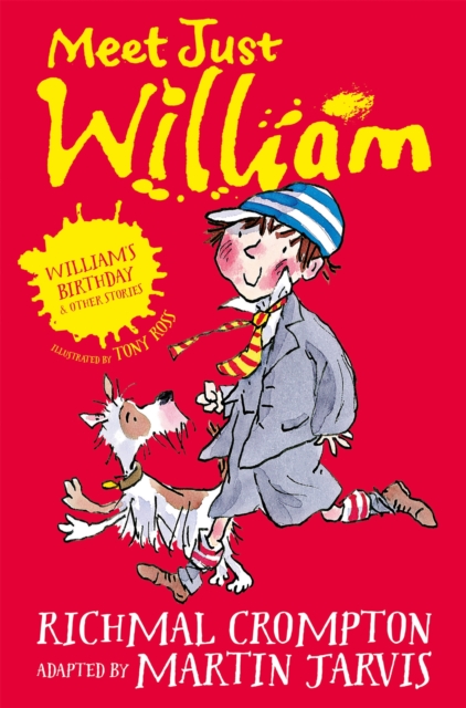 William's Birthday and Other Stories : Meet Just William, Paperback / softback Book