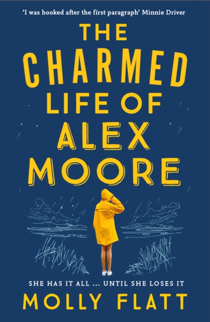 The Charmed Life of Alex Moore : A quirky adventure with an unexpected twist, EPUB eBook