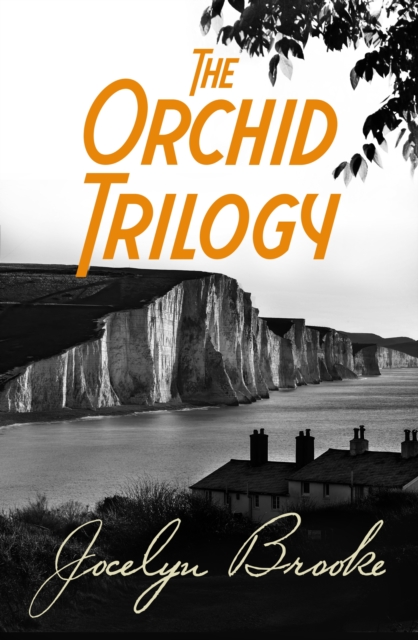 The Orchid Trilogy : The Military Orchid, A Mine of Serpents, The Goose Cathedral, EPUB eBook