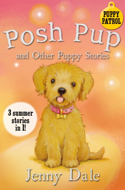 Posh Pup and Other Puppy Stories, EPUB eBook