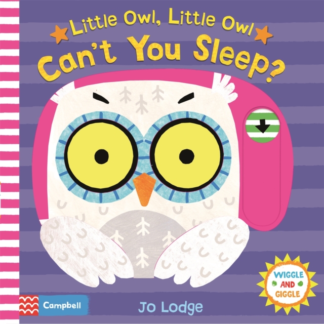 Little Owl, Little Owl Can't You Sleep?, Board book Book