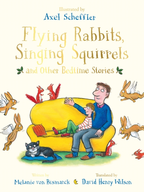 Flying Rabbits, Singing Squirrels and Other Bedtime Stories, EPUB eBook