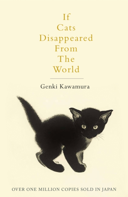 If Cats Disappeared From The World, Paperback / softback Book