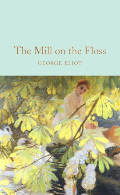 The Mill on the Floss, Hardback Book