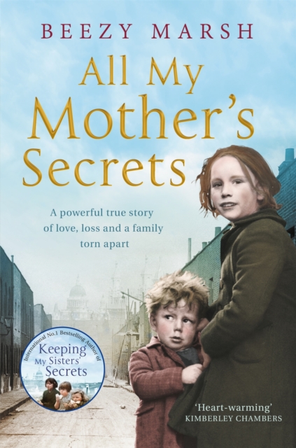 All My Mother's Secrets : A Powerful True Story of Love, Loss and a Family Torn Apart, Paperback / softback Book