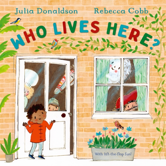 Who Lives Here? : With lift-the-flap-fun!, Hardback Book