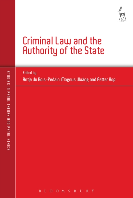 Criminal Law and the Authority of the State, PDF eBook
