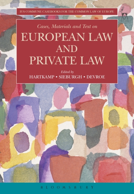 Cases, Materials and Text on European Law and Private Law, EPUB eBook