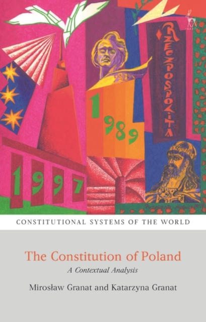 The Constitution of Poland : A Contextual Analysis, EPUB eBook