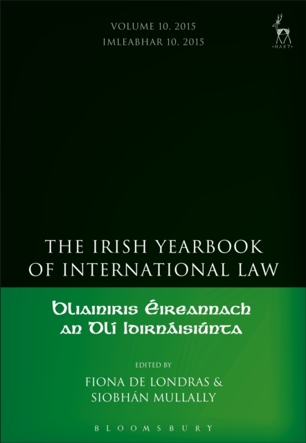The Irish Yearbook of International Law, Volume 10, 2015, PDF eBook