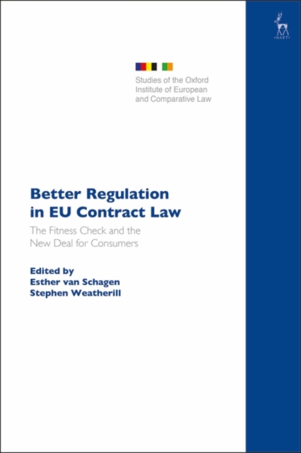 Better Regulation in EU Contract Law : The Fitness Check and the New Deal for Consumers, PDF eBook