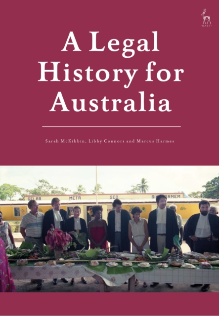 A Legal History for Australia, Paperback / softback Book