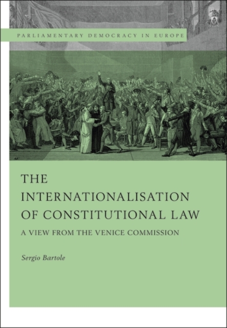 The Internationalisation of Constitutional Law : A View from the Venice Commission, PDF eBook