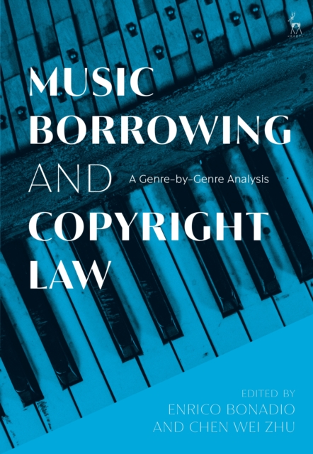 Music Borrowing and Copyright Law : A Genre-by-Genre Analysis, PDF eBook
