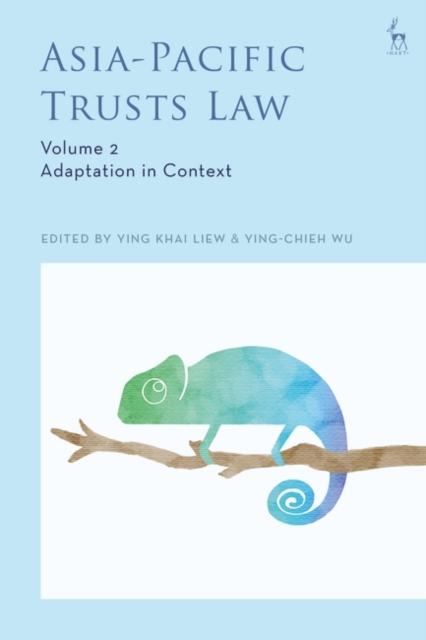 Asia-Pacific Trusts Law, Volume 2 : Adaptation in Context, PDF eBook