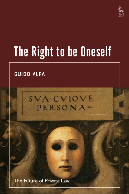 The Right to be Oneself, Hardback Book