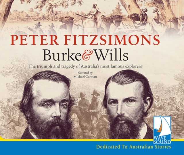 Burke & Wills, CD-Audio Book