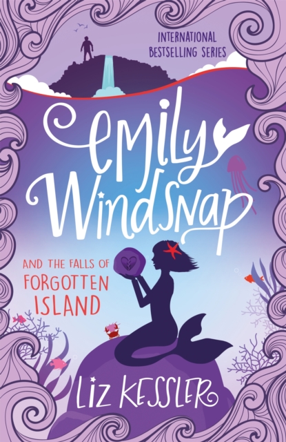 Emily Windsnap and the Falls of Forgotten Island : Book 7, Paperback / softback Book