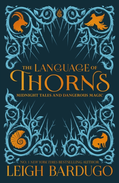The Language of Thorns : Midnight Tales and Dangerous Magic, EPUB eBook