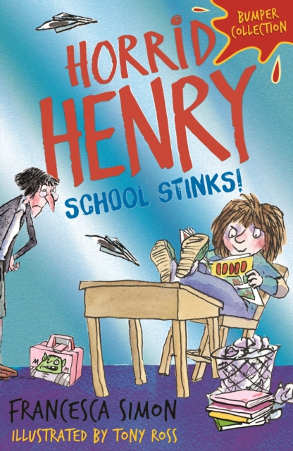 Horrid Henry: School Stinks, EPUB eBook