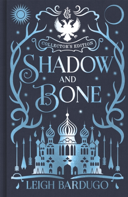 Shadow and Bone : Book 1 Collector's Edition, Hardback Book