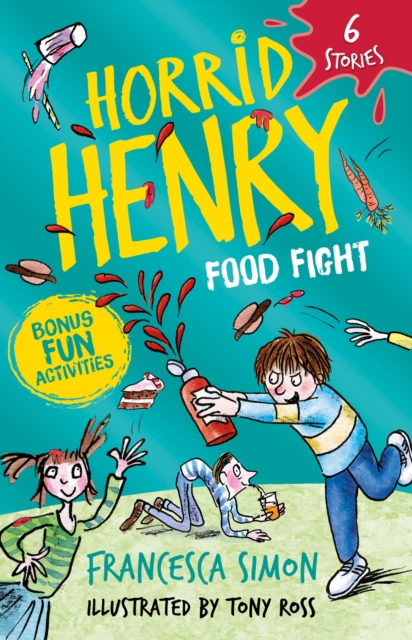 Horrid Henry: Food Fight : 6 Stories, Paperback / softback Book