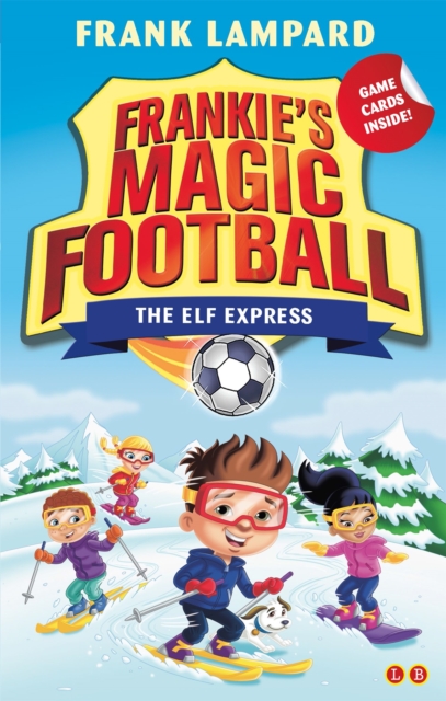 Frankie's Magic Football: The Elf Express : Book 17, Paperback / softback Book