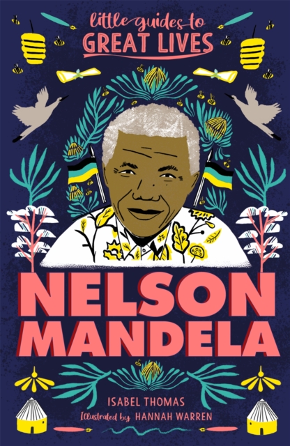 Little Guides to Great Lives: Nelson Mandela, Paperback / softback Book