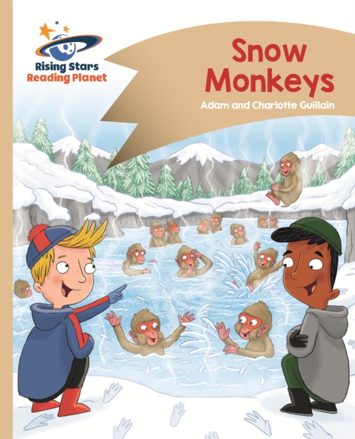 Reading Planet - Snow Monkeys - Gold: Comet Street Kids ePub, EPUB eBook
