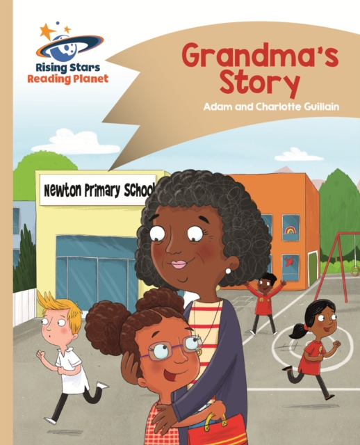 Reading Planet - Grandma's Story - Gold: Comet Street Kids ePub, EPUB eBook