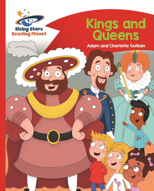 Reading Planet - Kings and Queens - Red B: Comet Street Kids ePub, EPUB eBook