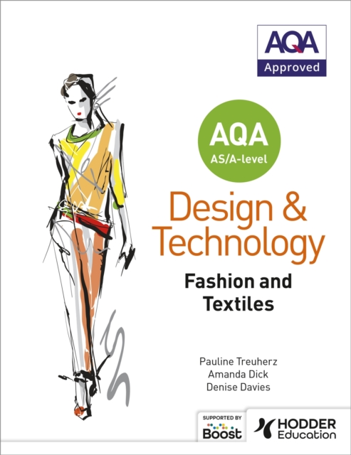 AQA AS/A-Level Design and Technology: Fashion and Textiles, EPUB eBook