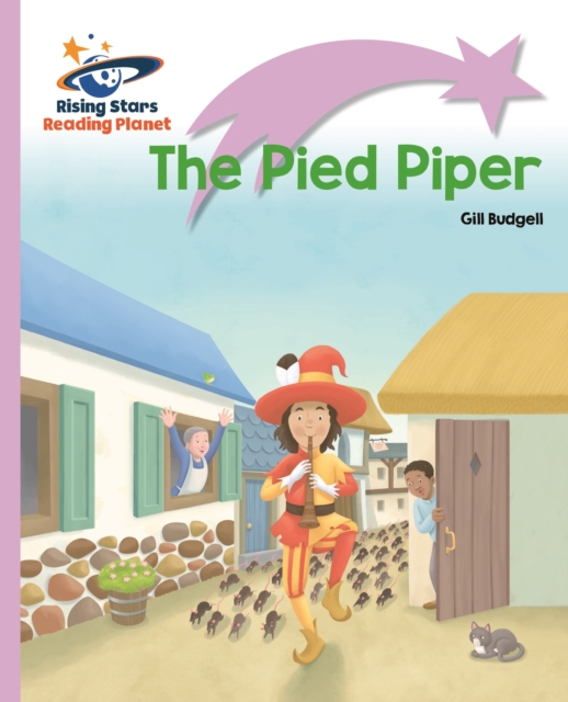 Reading Planet - The Pied Piper - Lilac Plus: Lift-off First Words, EPUB eBook