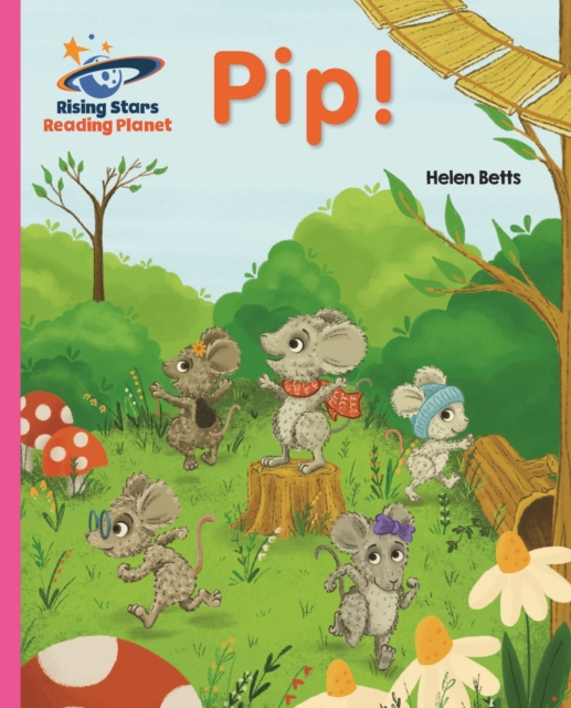 Reading Planet - Pip! - Pink A: Galaxy, EPUB eBook