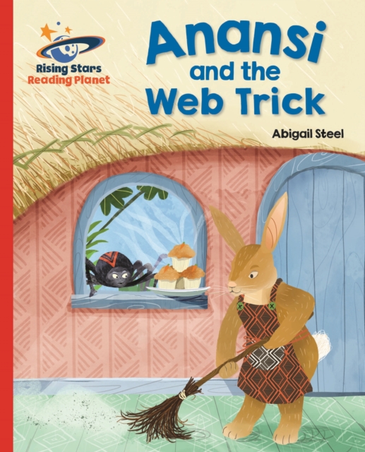 Reading Planet - Anansi and the Web Trick - Red A: Galaxy, EPUB eBook