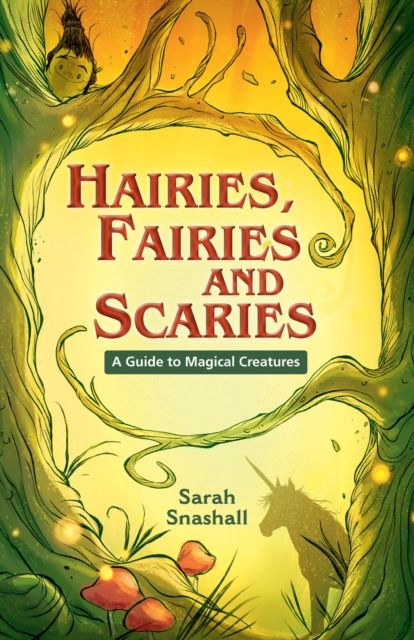 Reading Planet KS2 - Hairies, Fairies and Scaries - A Guide to Magical Creatures - Level 1: Stars/Lime band, PDF eBook