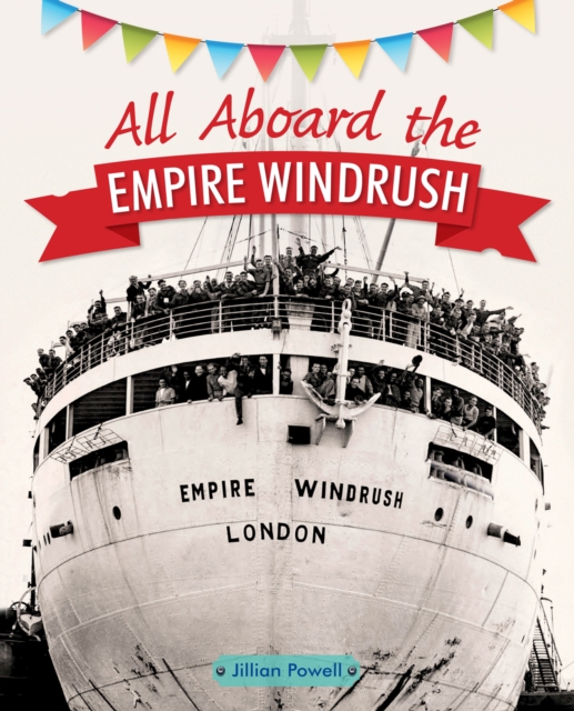 Reading Planet KS2 - All Aboard the Empire Windrush - Level 4: Earth/Grey band, PDF eBook