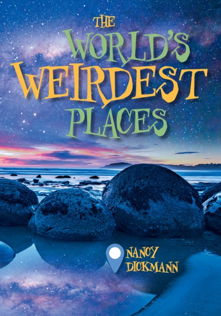 Reading Planet KS2 - The World's Weirdest Places - Level 8: Supernova (Red+ band), PDF eBook