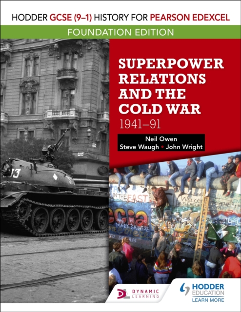 Hodder GCSE (9 1) History for Pearson Edexcel Foundation Edition: Superpower Relations and the Cold War 1941 91, EPUB eBook