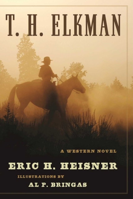 T. H. Elkman : A Western Novel, EPUB eBook