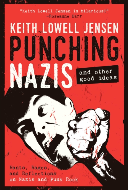 Punching Nazis : And Other Good Ideas, EPUB eBook
