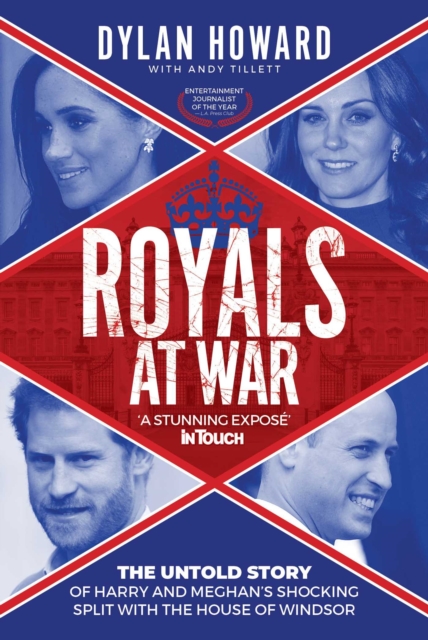 Royals at War : The Untold Story of Harry and Meghan's Shocking Split with the House of Windsor, EPUB eBook